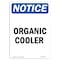 Signmission OSHA Notice, 7" Height, Organic Cooler Sign, 7" X 5", Portrait OS-NS-D-57-V-17035 - alternate 1